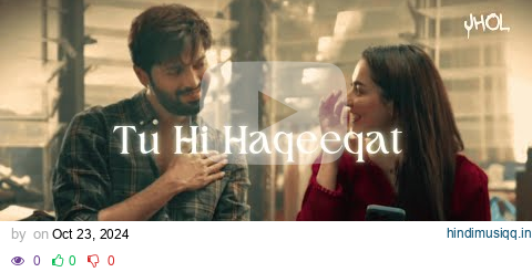 Tu Hi Haqeeqat Slowed & Reverb | Tum Mile | Emran Hashmi | Soha Ali Khan | JHOL pagalworld mp3 song download