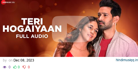 Teri Hogaiyaan - Vishal Mishra | Broken But Beautiful S2 | Vikrant Massey, Harleen S | Full Audio pagalworld mp3 song download