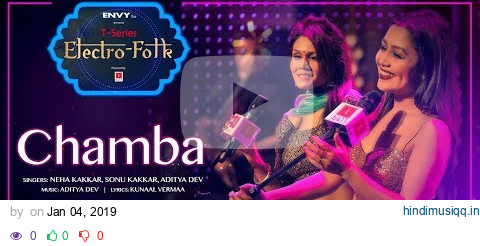 ELECTRO FOLK Chamba | Neha Kakkar, Sonu Kakkar, Aditya Dev | Bhushan Kumar | T-Series pagalworld mp3 song download