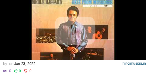 White Line Fever (Live in Muskogee Ok.) , Merle Haggard & The Strangers , 1969 pagalworld mp3 song download