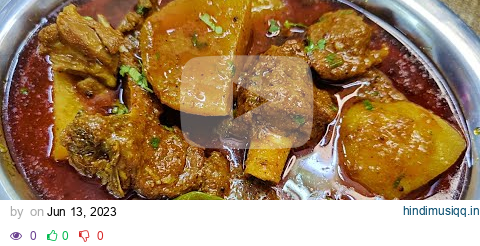 Degi Aloo Gosht Original Recipe | Delhi Famous Degi Aloo Gosht Recipe | Degi Aloo Gosht Recipe pagalworld mp3 song download