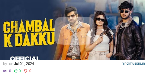 Chambal K Dakku | Masoom Sharma | Swara Verma | Rahul Muana | Ruba Khan | New Haryanvi Song 2024 pagalworld mp3 song download