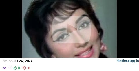 Chalke Teri Aankhon Se Sharab | Mohammed Rafi | Movie Arzoo 1965 | Sadhana & Rajendra Kumar Song💕 l pagalworld mp3 song download