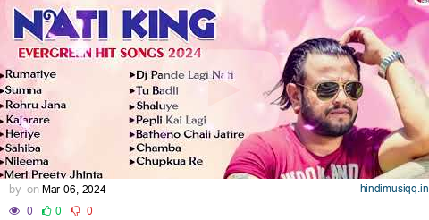 Nati King Kuldeep Sharma Superhit Songs | Trending Himachali Songs | Nonstop Himachali Songs 2024 pagalworld mp3 song download