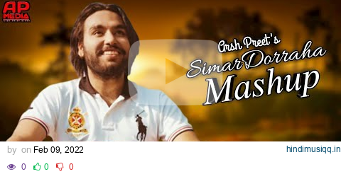 Simar Dorraha Bhangra Mashup 2022 | Simar Doraha All Hit's Songs Remix Mashup By Arsh Preet |Nonstop pagalworld mp3 song download