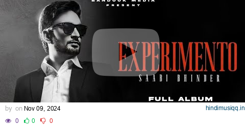 Experimento Full Album - Sabi Bhinder (Official Song) Experimento Album Songs pagalworld mp3 song download