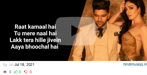 Raat Kamaal Hai ( LYRICS ) Guru Randhawa & Khushali Kumar | Tulsi Kumar pagalworld mp3 song download