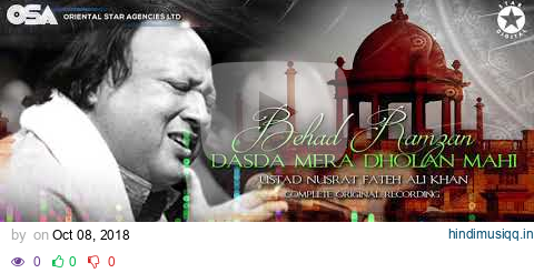 Behad Ramzan Dasda Mera Dholan Mahi | Ustad Nusrat Fateh Ali Khan | OSA Worldwide pagalworld mp3 song download