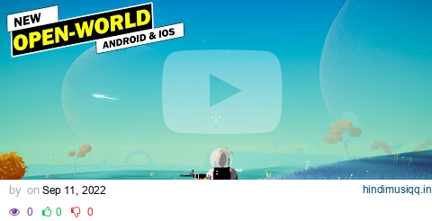 Top 10 Best Open-World Android and iOS Games of 2022| Best Android Games 2022 pagalworld mp3 song download