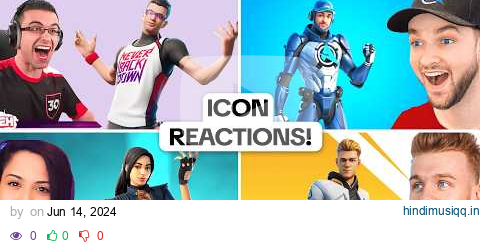 EVERY Fortnite Streamer Icon Skin Reaction! pagalworld mp3 song download