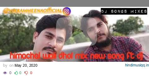 Himachal wali Dhol Remix - DJ songs mixesManavgeet Gill New punjabi songs 2020 pagalworld mp3 song download