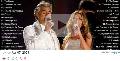 Andrea Bocelli, Céline Dion, Sarah Brightman, Luciano Pavarotti, IL Divo,...Opera Songs 2024 pagalworld mp3 song download