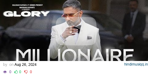 MILLIONAIRE SONG (Full Video) YO YO HONEY SINGH | GLORY | LEO | TEJI SANDHU | BHUSHAN KUMAR pagalworld mp3 song download