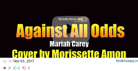 Morissette Amon - Against All Odds (Mariah Carey) KARAOKE pagalworld mp3 song download