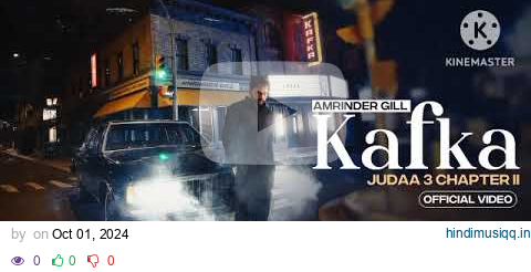 Kafka (Official Video) | Amrinder Gill | Gurlez Akhtar | Dr Zeus | Raj Ranjodh | New Punjabi Song pagalworld mp3 song download