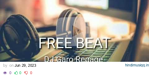 FREE BEAT // Garo Beat // No Copyright Music // Prod, Lera Marak pagalworld mp3 song download