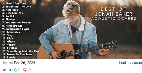 Jonah Baker - 20+ Best Acoustic Covers (Compilation) pagalworld mp3 song download