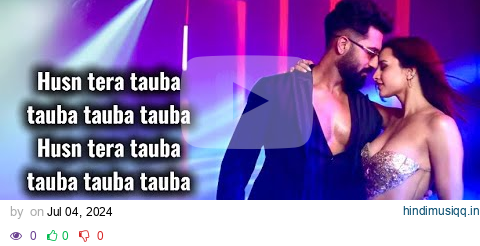 Tauba Tauba (LYRICS/KARAOKE) - Bad Newz | Vicky Kaushal | Triptii Dimri | Karan Aujla pagalworld mp3 song download