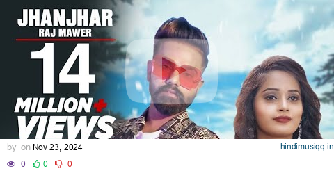 Jhanjhar (Official Video) Raj Mawer | New Haryanvi Songs 2019 | Latest Haryanvi Songs 2019 pagalworld mp3 song download