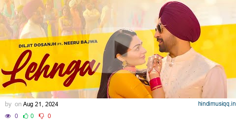 LEHNGA (HD Video) | Diljit Dosanjh | Ft. Neeru Bajwa | New Punjabi Songs 2024 | Latest Punjabi Songs pagalworld mp3 song download