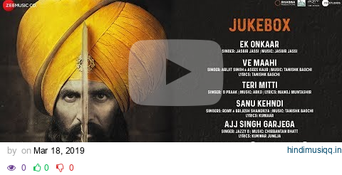 Kesari - Full Movie Audio Jukebox | Akshay Kumar & Parineeti Chopra | Anurag Singh pagalworld mp3 song download