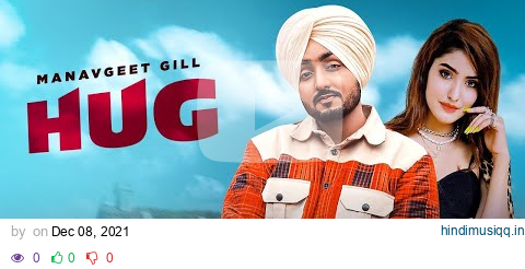 Hug (Lyrical) | Manavgeet Gill | Hakeem | Kanji Porh | Latest Punjabi Songs 2021 | Speed Records pagalworld mp3 song download