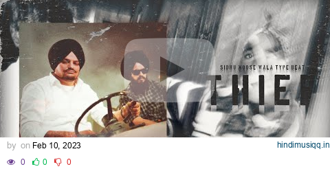 (SOLD) SIDHU MOOSE WALA X WAZIR PATAR TYPE BEAT |"THIEF" | INSTRUMENTAL | 2023 pagalworld mp3 song download