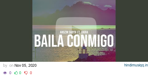 Baila Conmigo (feat. Daria) pagalworld mp3 song download