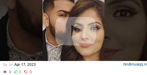 Karan Aujla with his wife 🥰🥰 pagalworld mp3 song download