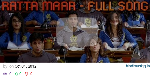 Ratta Maar - Student Of The Year - Official Full Song - Sidharth Malhotra, Alia Bhatt & Varun Dhawan pagalworld mp3 song download