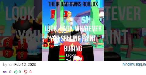 POV That one kid that says their dad owns Roblox pagalworld mp3 song download