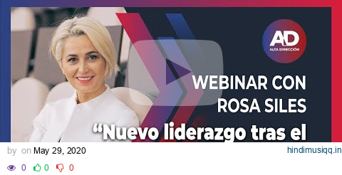 Nuevo Liderazgo tras el Covid19 - Webinar con Rosa Siles pagalworld mp3 song download