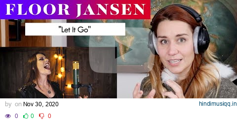 Floor Jansen "Let it Go" REACTION & ANALYSIS by Vocal Coach/Opera Singer pagalworld mp3 song download