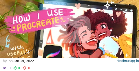 how I use procreate (2022) ✨🎨| my digital art process ✨ pagalworld mp3 song download