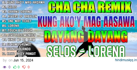 🇵🇭[NEW] KUNG AKO'Y MAG-AASAWA🔵NONSTOP CHA CHA REMIX 2024 💥BAGONG TAGALOG CHA CHA NONSTOP REMIX 2024🟧 pagalworld mp3 song download