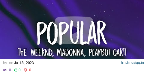 The Weeknd, Madonna, Playboi Carti - Popular (Lyrics) pagalworld mp3 song download