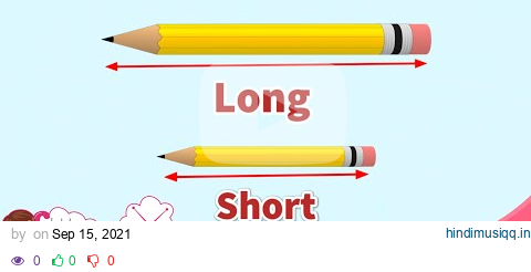 Long and Short || Comparing Lengths || Kindergarten Lessons || Math for Kids Episode 6.1 pagalworld mp3 song download