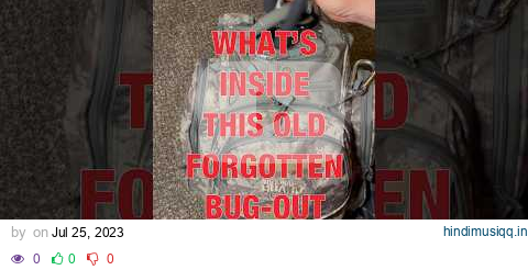 What’s inside this old forgotten bug-out bag?? pagalworld mp3 song download