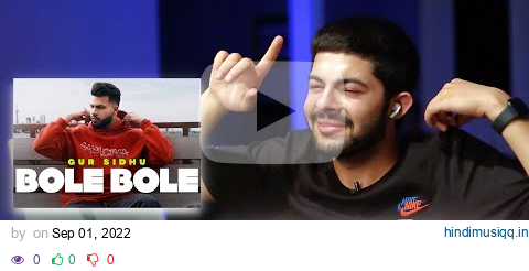 Pakistani Reaction on Punjabi Song BOLE BOLE | GUR SIDHU | KAPTAAN | STEP UP EP pagalworld mp3 song download