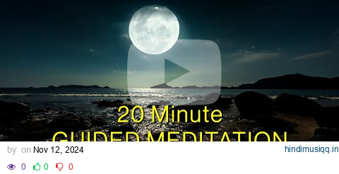 Full Moon in Taurus Guided Meditation pagalworld mp3 song download