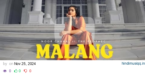 Malang (Official Music video) Noor Chahal ft. The Prophec l Ezu l Rtist pagalworld mp3 song download