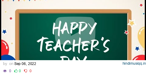 Teacher’s Day 2022 Celebration at Prodigy Educlasses! pagalworld mp3 song download