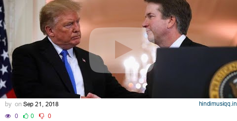 Trump challenges Kavanaugh accuser’s credibility, dividing Republicans pagalworld mp3 song download