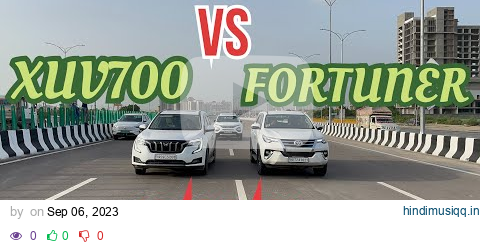 XUV700 VS FORTUNER DRAG RACE pagalworld mp3 song download