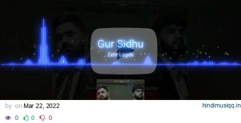 Zehr Lagde Punjabi song  BAJWA AND GUR SIDHU [ Official Audio ] pagalworld mp3 song download