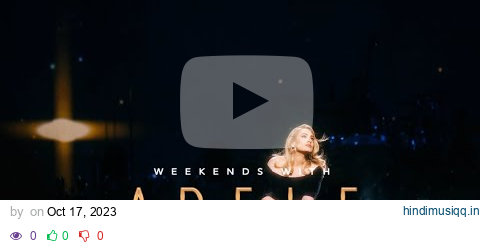 Adele - Love In The Dark (Weekends With Adele Live) pagalworld mp3 song download