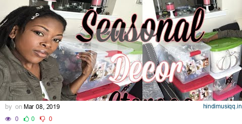 How To Organize Seasonal Decorations// Decor Storage/After Holiday Storage Ideas pagalworld mp3 song download