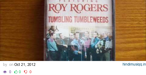 Tumbling Tumbleweeds - Sons of the Pioneers (feat. Roy Rogers) pagalworld mp3 song download