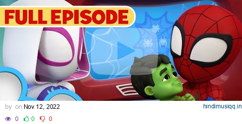 Li'l Hulk | S2 E5 | Marvel's Spidey and his Amazing Friends | Full Episode | @disneyjr pagalworld mp3 song download