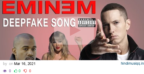 Eminem Deepfake Song feat. Kanye West | MUSIC VIDEO pagalworld mp3 song download